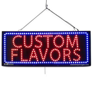 "CUSTOM FLAVORS " Large LED Smoke Shop Window Sign
