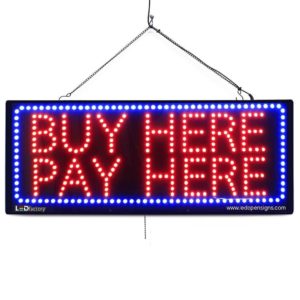 Buy Here Pay Here - Large LED Window Auto Business Sign
