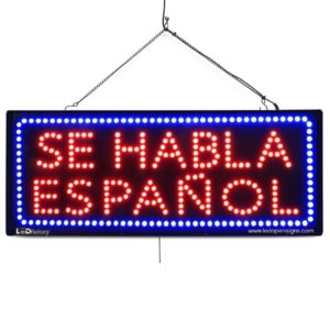 "SE HABLA ESPANOL" Large LED Window Auto Business Sign