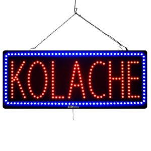 "KOLACHE" Large LED Window Sign
