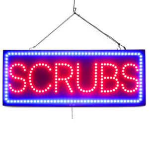 "SCRUBS" Large LED Window Medical Sign